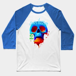 Candy Hustler - Trick or Treat - Candy Skull Baseball T-Shirt
